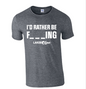 Laker Lures "I'd Rather Be F____ING" Fishing T-Shirt